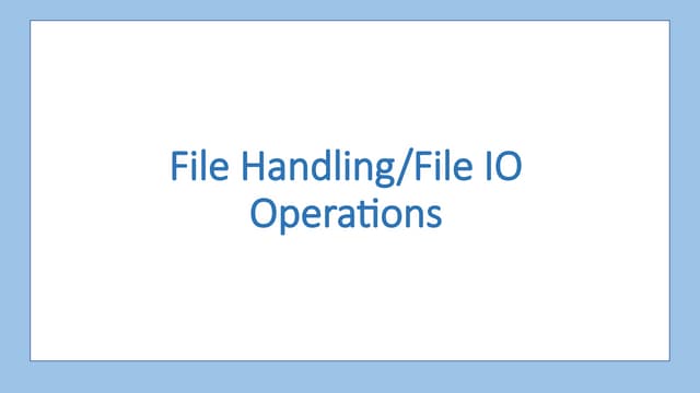 File Handling.pptx about computer science