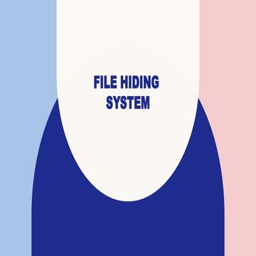 File Hider Project to hide the files from your desktop | PPT