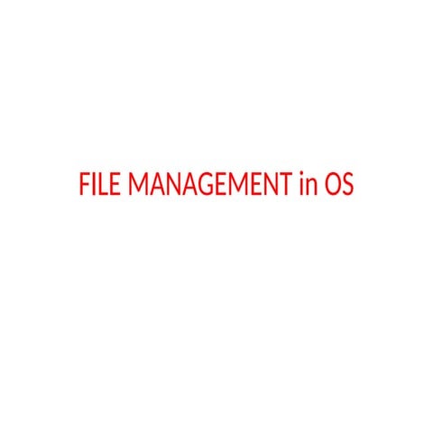 Comprehensive Overview of File Management and Access Methods in ...