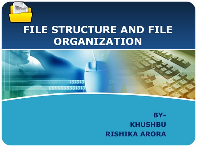 File organisation