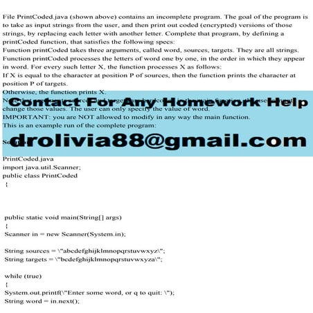 File PrintCoded.java (shown above) contains an incomplete program. T.pdf