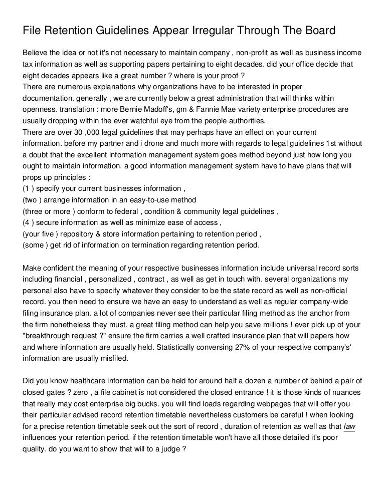 File Retention Guidelines Appear Irregular Through The Board