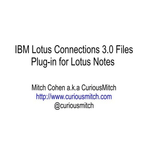 Lotus Notes Files Plugin for Lotus Connections 3.0