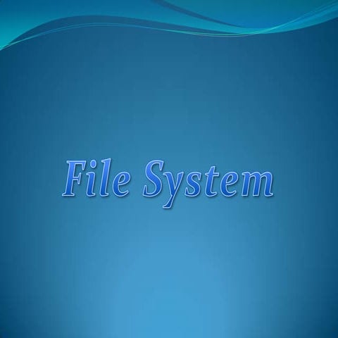 File system Os | PPTX | Operating Systems | Computer Software and ...