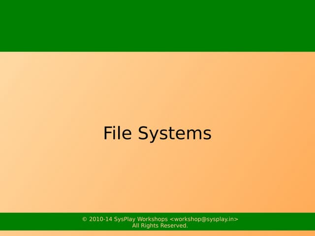 File Systems