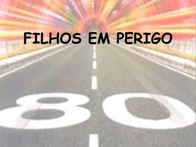 Filhos em Perigo