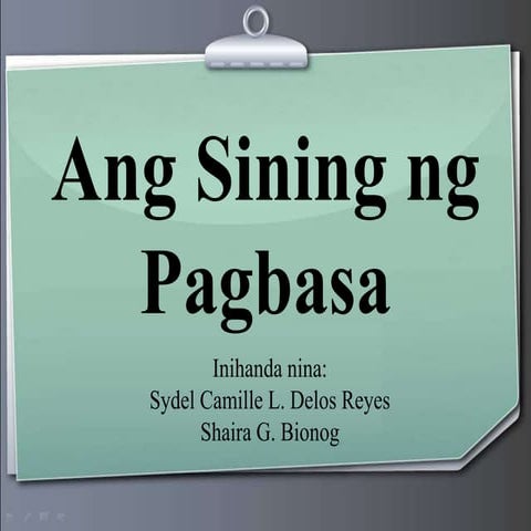    ang sining ng pagbasa