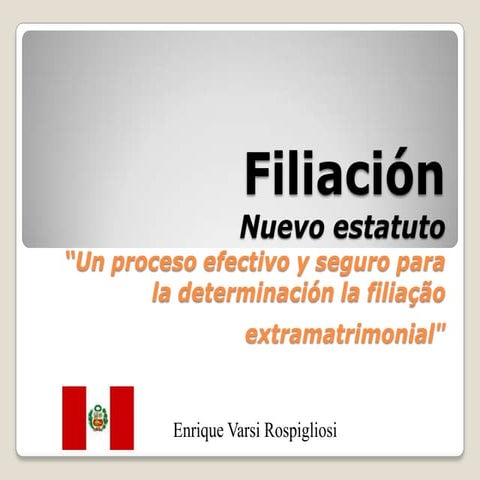 PROCESO DE FILIACIÓN EXTRAMATRIMONIAL