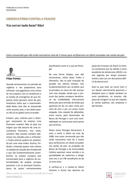 Vai correr tudo bem?Não!