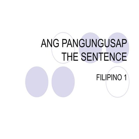 Filipino 1-ang-pangungusap (2)
