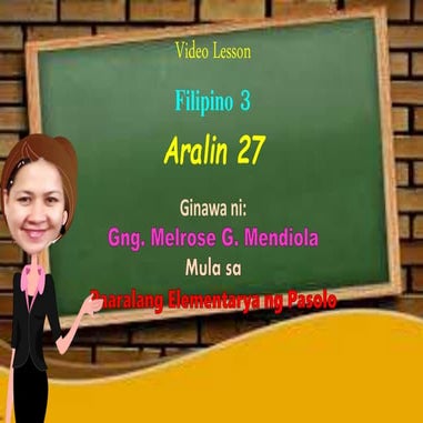 Filipino 3-aralin-27-ikalimang-araw