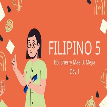 FILIPINO 5 Quarter 1 Week 2-3 lesson for learners | PPTX