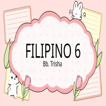FILIPINO GRADE SIX 3RD FINAL TOPICS.pptx