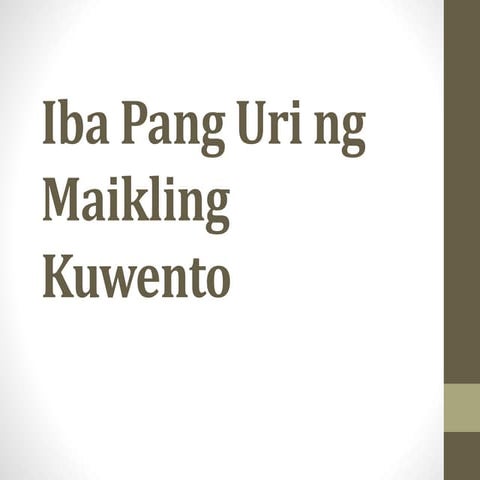 Filipino 9 Iba Pang Uri ng Maikling Kuwento