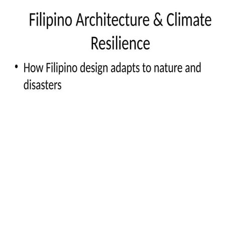 Filipino_Architecture_Climate_Resilience.pptx