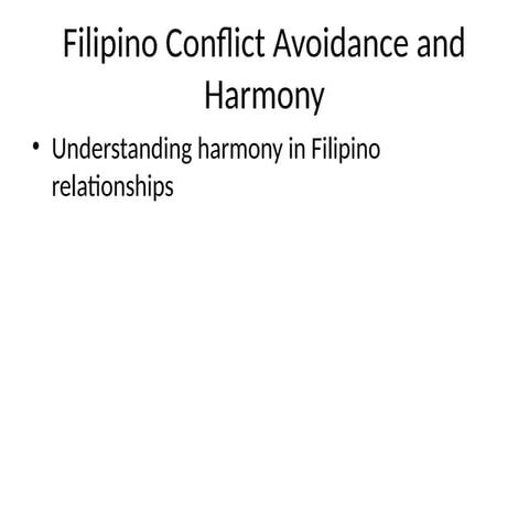 Understanding Filipino Conflict Avoidance and Harmony in Relationships ...