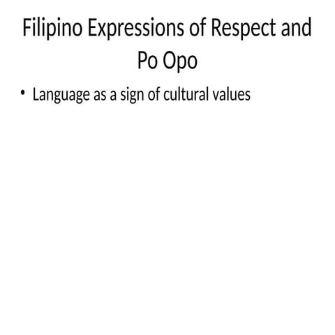 Filipino Expressions of Respect: Language, Gestures, and Cultural ...