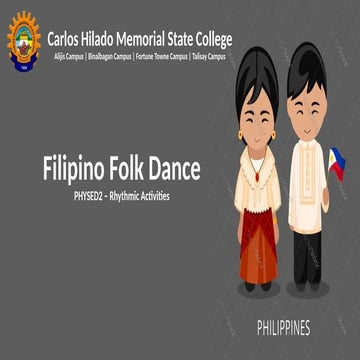 PowerPoint Presentation about Filipino Folk Dance.pptx