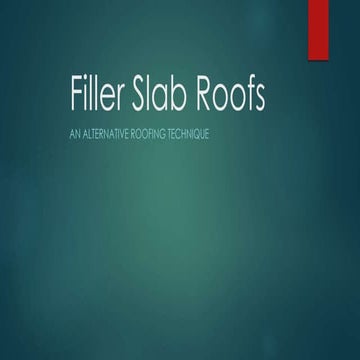 Filler Slab Roofs
