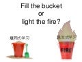 Teaching Chinese: Fill the bucket or light the fire?