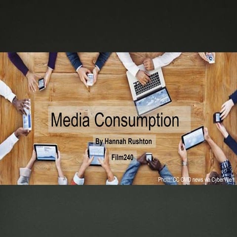 Film 240 Media Consumption