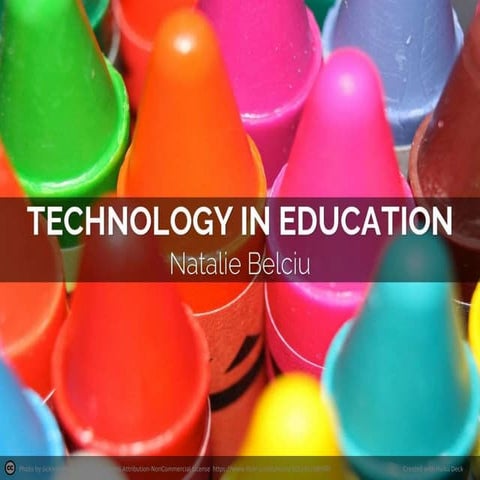 Technology in Education - Natalie Belciu 