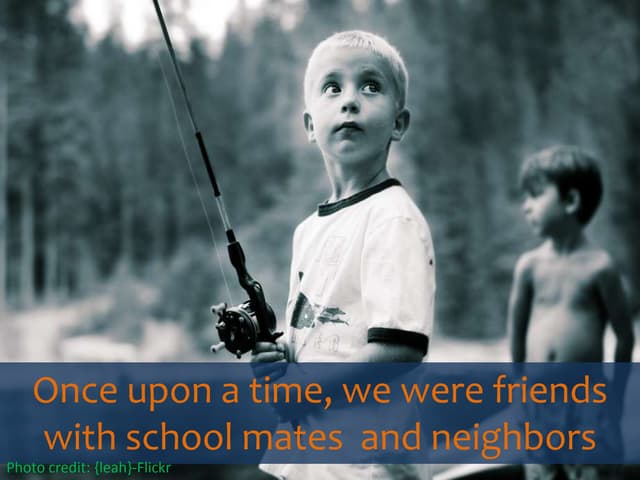 How do you choose your friends?