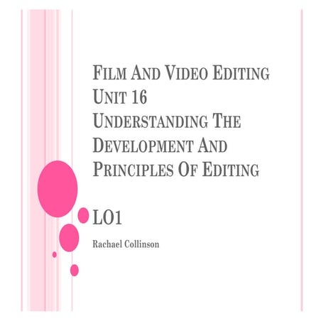 Film and Video Editing LO1, Media Studies