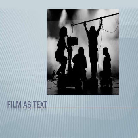 Film as text