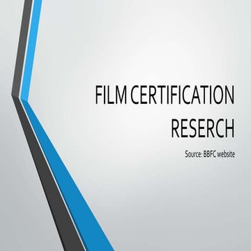 Film certification reserch