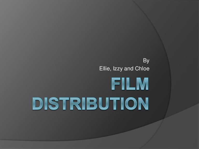 Film distribution