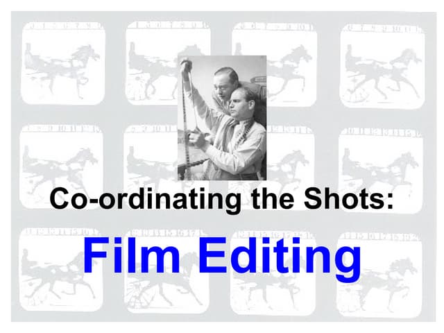 Film Editing Master