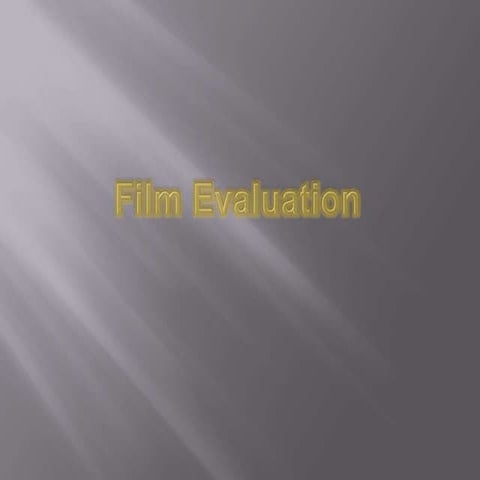 Film evaluationn