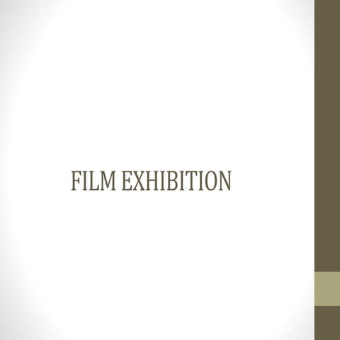 Film exhibition