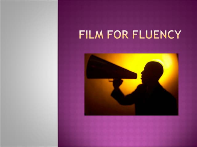 Film for fluency (terminado)