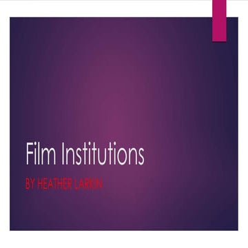 Film Institutions