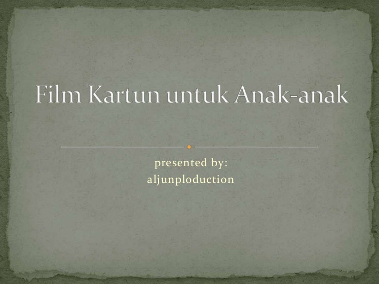 Film Kartun Untuk Anak Anak