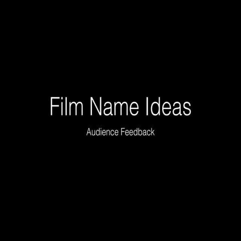 Film name ideas
