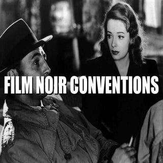 Conventions of Film Noir