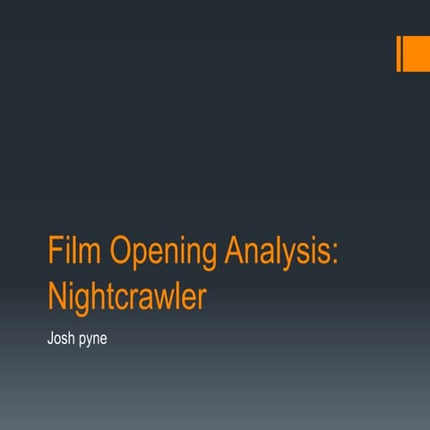 Film opening analysis