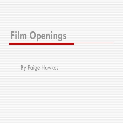 Film openings