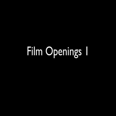 Film openings 1