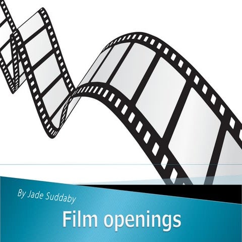 Film openings and conventions