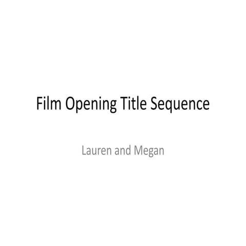 Film opening title sequence presentation