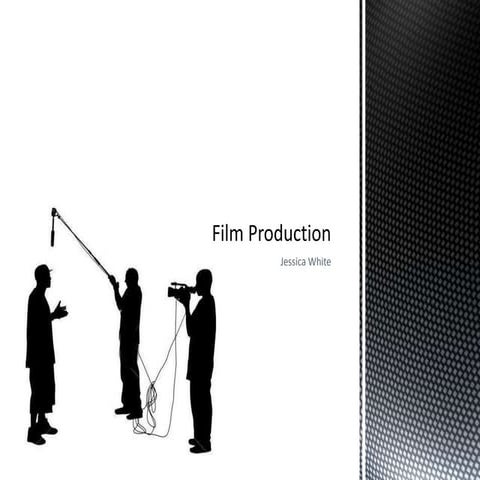 Film production
