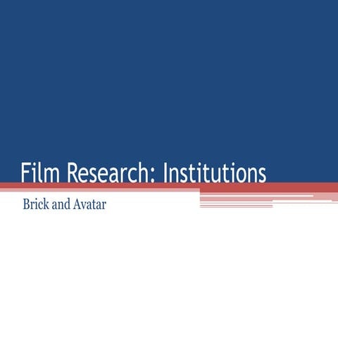 Film research institutions