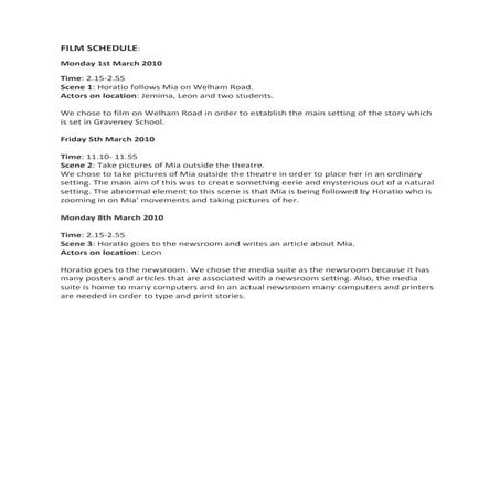 Film Schedule For Our Film