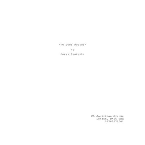 Film screenplay no guys policy