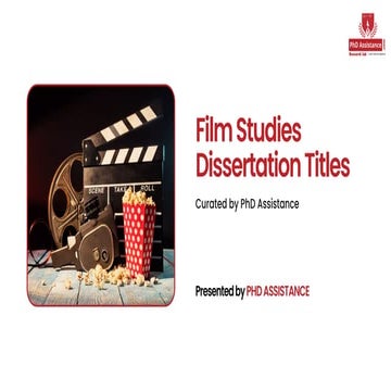 Expert Film Studies Dissertation Titles Help for Academic Success