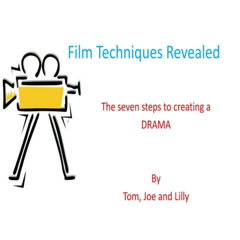 Film techniques revealed
